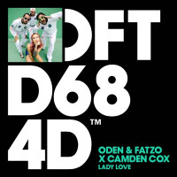 Oden & Fatzo & Camden Cox - Lady Love