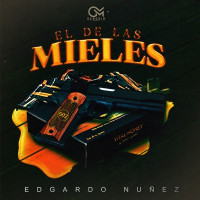 Edgardo Nuñez - El de las Mieles