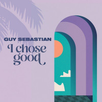 Guy Sebastian - I Chose Good