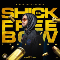 El Shick - Freebow