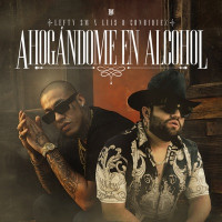 Lefty Sm & Luis R Conriquez - Ahogándome en Alcohol