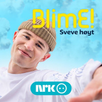 Martin Lilleberg - BlimE! - Sveve Høyt