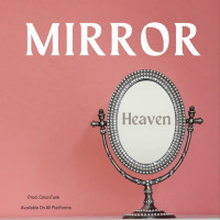 #1&OnlyHeaven - Mirror