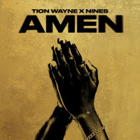 Tion Wayne & Nines - AMEN