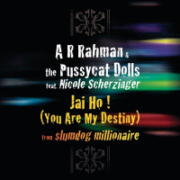 A.R. Rahman & The Pussycat Dolls - Jai Ho! (You Are My Destiny) [feat. Nicole Scherzinger]