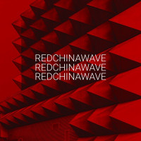 REDCHINAWAVE - Отменяй