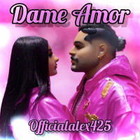 Officialalex425 - Dame Amor