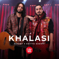 Aditya Gadhvi & Achint - Khalasi  Coke Studio Bharat