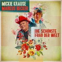 Mickie Krause & Markus Becker - Die schönste Frau der Welt