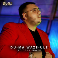 Leo de la Kuweit - Du-ma Waze-ule