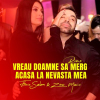 Florin Salam & Zeno Music - Vreau Doamne sa merg acasa la nevasta mea (Remix)