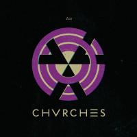 CHVRCHES - It's Not Right But It's Okay