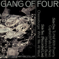 Gang of Four - To Hell With Poverty!