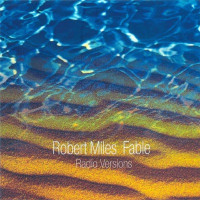 Robert Miles - Fable (dream radio)