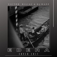 Victor Biliac - Edera (feat. Dj Razz)