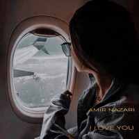Amir Nazari - I Love You