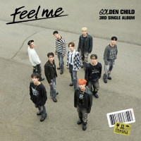 Golden Child - Feel me