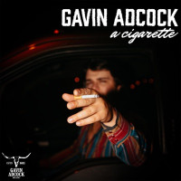 Gavin Adcock - A Cigarette