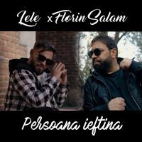 Lele & Florin Salam - Persoana ieftina