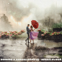 DOMINO & Andrei Banuta - Afară plouă