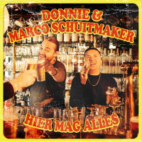 Donnie & Marco Schuitmaker - Hier Mag Alles