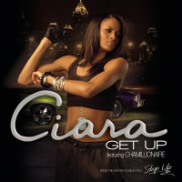 Ciara - Get Up (feat. Chamillionaire)