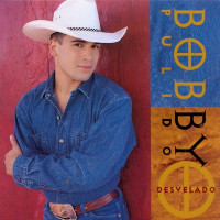 Bobby Pulido - Desvelado