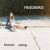 Friedberg - Forever Young