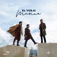 Il Volo - A chi mi dice