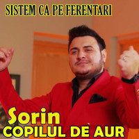 Copilul De Aur - Sistem ca pe Ferentari