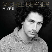 Michel Berger - Vivre