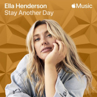 Ella Henderson - Stay Another Day