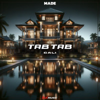 Made & CALI - Tab Tab