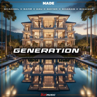 Made, Bare & Shabab - Generation (feat. Azu, Bayor, Biggie68 & Skandal)