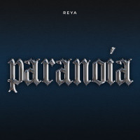 REYA - Paranoia