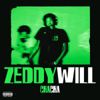 Zeddy Will - Cha Cha