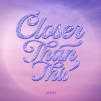 Jimin - Closer Than This