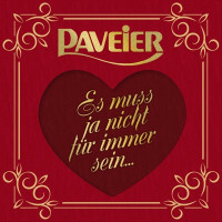 Paveier - Es muss ja nicht für immer sein