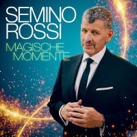 Semino Rossi - Magische Momente