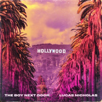 The Boy Next Door & Lucas Nicholas - Hollywood
