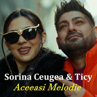 Sorina Ceugea & Ticy - Aceeasi melodie (Remake)