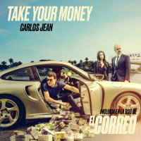 Carlos Jean - Take Your Money