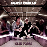 Jaa9 & OnklP - Glir Forbi