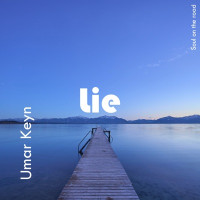 Umar Keyn - Lie