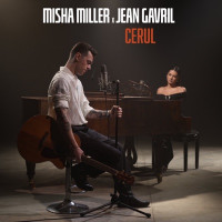 Misha Miller & Jean Gavril - Cerul