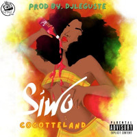 DJ LEGUSTE - SIWO (feat. Cocotteland)