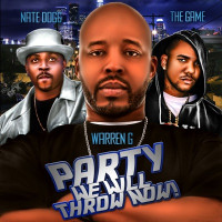 Warren G, Nate Dogg & The Game - Party We Will Throw Now!