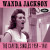 Wanda Jackson - Funnel Of Love