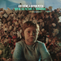 Kid Creme & Jolyon Petch - Boy in the Picture (feat. Sian Evans)