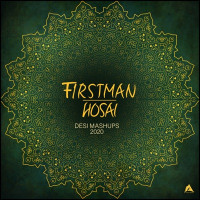 F1rstman & Hosai - Desi Mashup 1